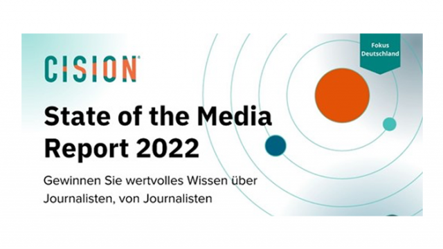 Cision- State of the Media Report 2022