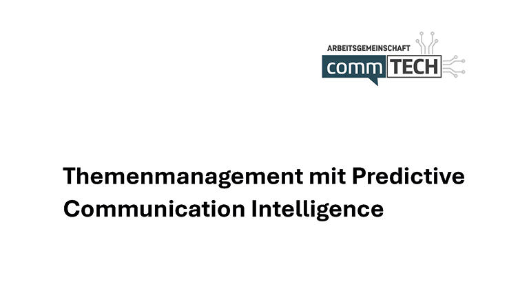 Impulspapier: Themenmanagement mit Predictive Communication Intelligence