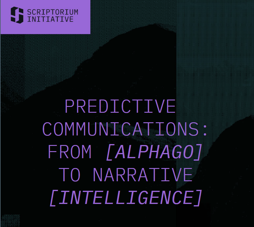 Das Whitepaper „Predictive Communications: From [AlphaGo] to Narrative [Intelligence]“ wurde von Nanne H.C. Bos für die Scriptorium Initiative verfasst. Es nutzt AlphaGo, die auf das Brettspiel Go spezialisierte KI von Google, als Ausgangspunkt, um die Frage zu stellen, was prädiktive KI für Kommunikation, Reputation und narrative Strategie bedeutet. Der Text grenzt dabei früh ab: KI werden keine hellseherischen Fähigkeiten zugeschrieben. Stattdessen fungiert sie als Werkzeug für Frühwarnung, Szenarien, Narrative Detection und den Umgang mit Desinformation. 
